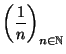 $\displaystyle \left(\frac{1}{n}\right)_{n \in \N}$